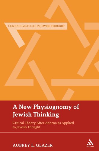 تصویر کتاب A New Physiognomy of Jewish Thinking: Critical Theory After Adorno as Applied to Jewish Thought تصویر کتاب A New Physiognomy of Jewish Thinking: Critical Theory After Adorno as Applied to Jewish Thought