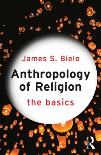 تصویر کتاب Anthropology of Religion: The Basics