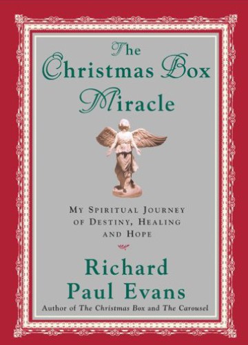 تصویر کتاب The Christmas Box Miracle: My Spiritual Journey of Destiny, Healing and Hope