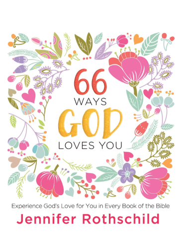 تصویر کتاب 66 ways God loves you: experience God's love for you in every book of the Bible