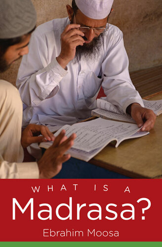 تصویر کتاب What Is a Madrasa? (Islamic Civilization and Muslim Networks)