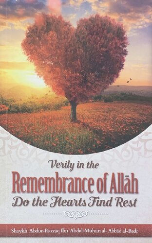 تصویر کتاب Verily in the Remembrance of Allah Do the Hearts Find Rest Sh 'Abdur