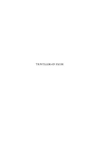 تصویر کتاب Travellers in Faith: Studies of the Tablīghī Jamā'at as a Transnational Islamic Movement for Faith Renewal تصویر کتاب Travellers in Faith: Studies of the Tablīghī Jamā'at as a Transnational Islamic Movement for Faith Renewal
