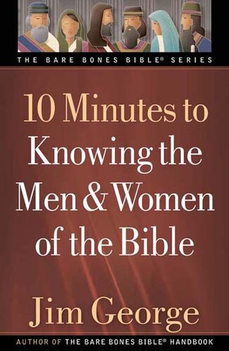 تصویر کتاب 10 Minutes to Knowing the Men and Women of the Bible