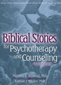 تصویر کتاب Biblical Stories for Psychotherapy and Counseling : A Sourcebook