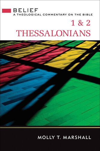 تصویر کتاب 1 & 2 Thessalonians: Belief: A Theological Commentary on the Bible