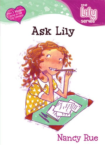 تصویر کتاب Ask Lily (Young Women of Faith: Lily Series, Book 5) تصویر کتاب Ask Lily (Young Women of Faith: Lily Series, Book 5)