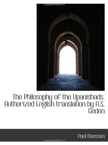 تصویر کتاب The Philosophy of the Upanishads (The Religion and Philosophy of India) تصویر کتاب The Philosophy of the Upanishads (The Religion and Philosophy of India)