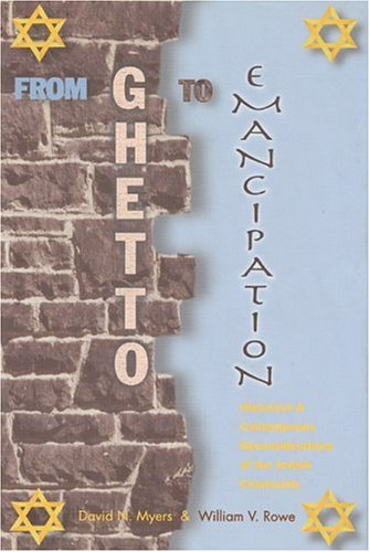 تصویر کتاب From ghetto to emancipation: historical and contemporary reconsiderations of the Jewish community تصویر کتاب From ghetto to emancipation: historical and contemporary reconsiderations of the Jewish community